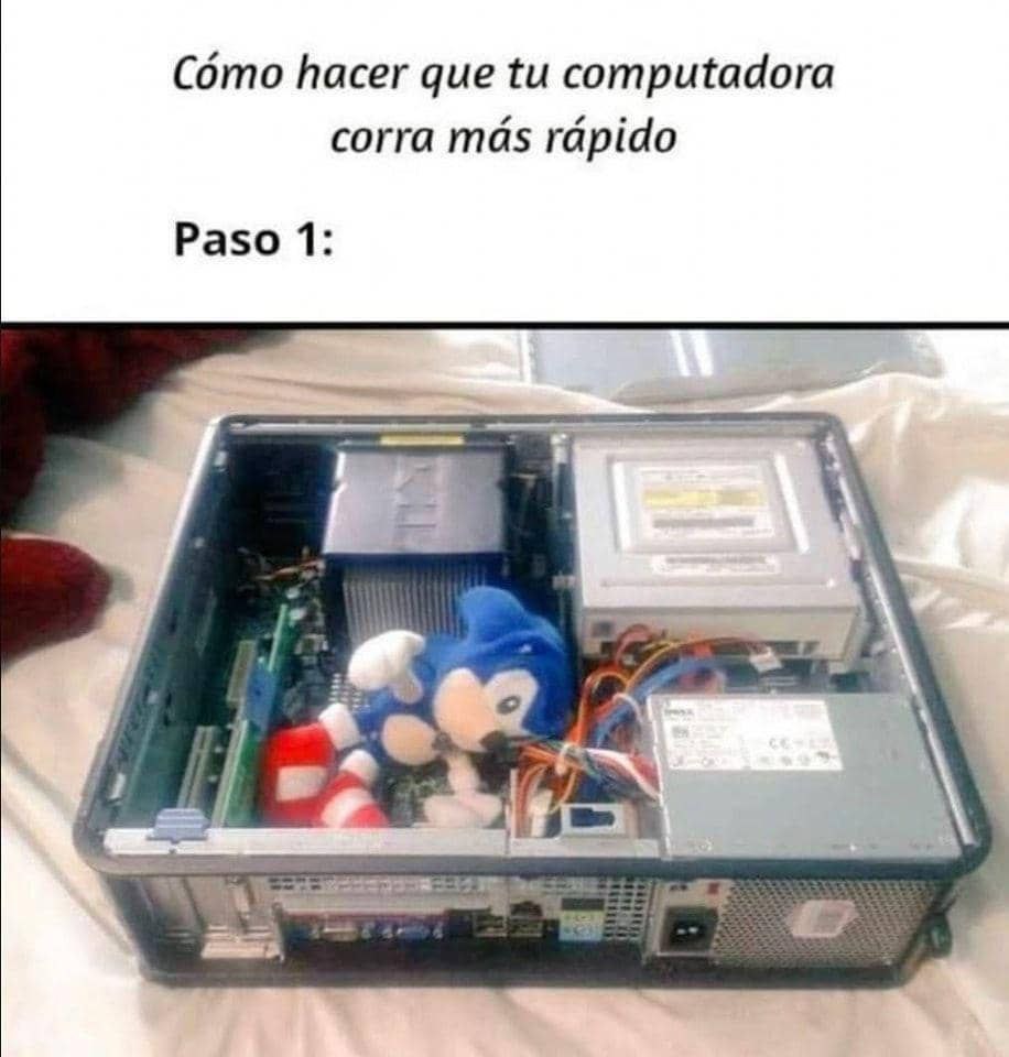 paso uno para que tu pc vaya más rápido - meme
