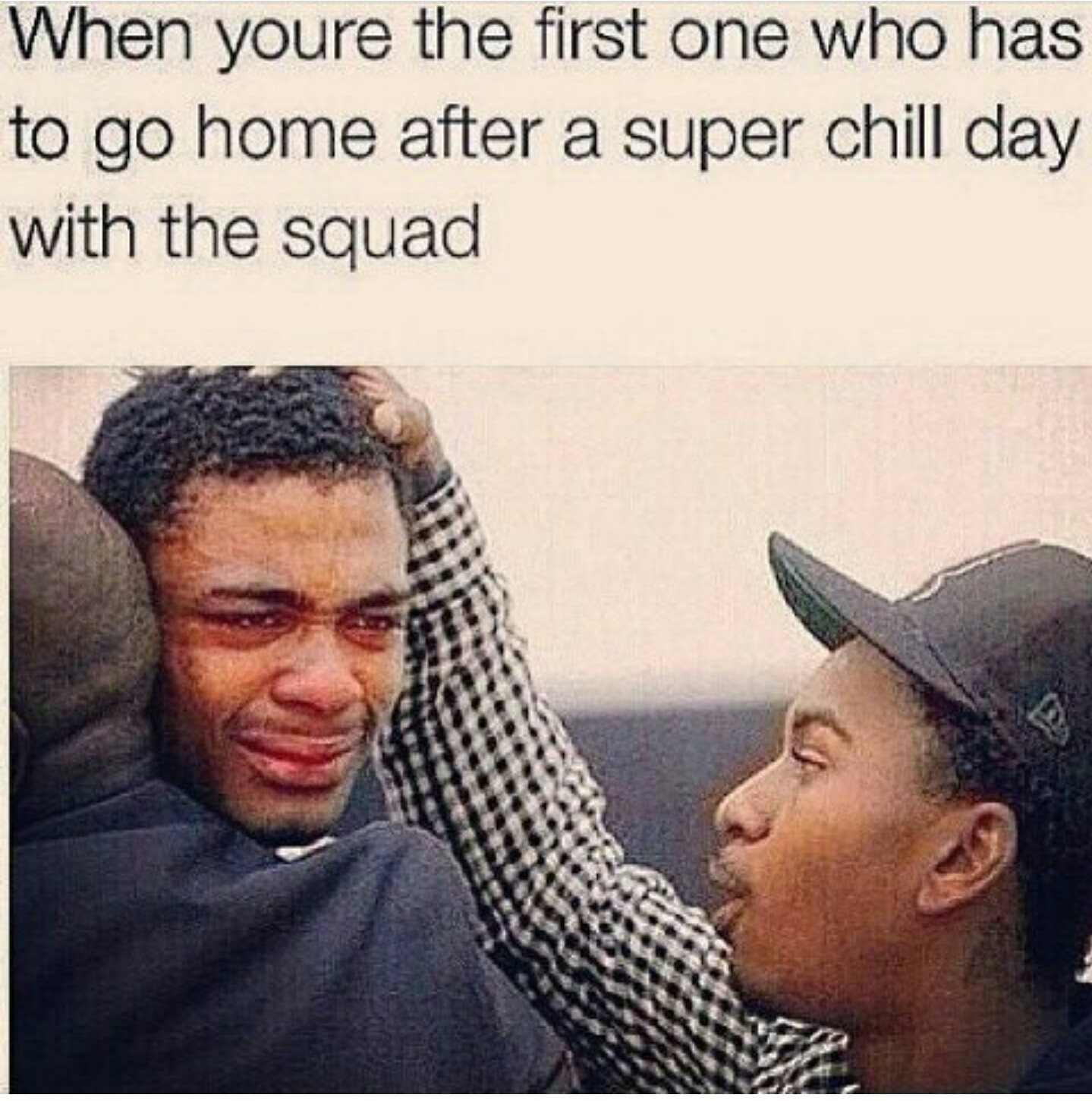 Squad is always incomplete without that person - meme