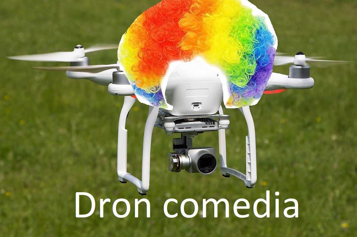 Dron comedia - meme