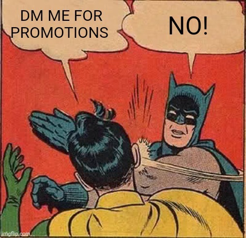 Promotion Scammer - meme
