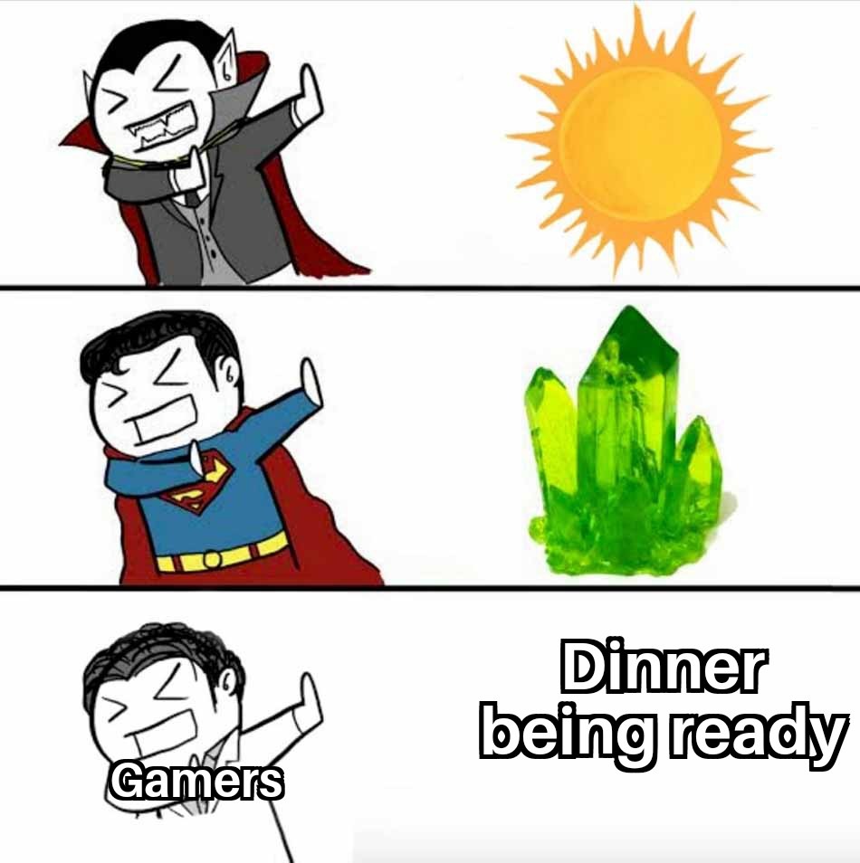Dinners ready! Come downstairs - meme