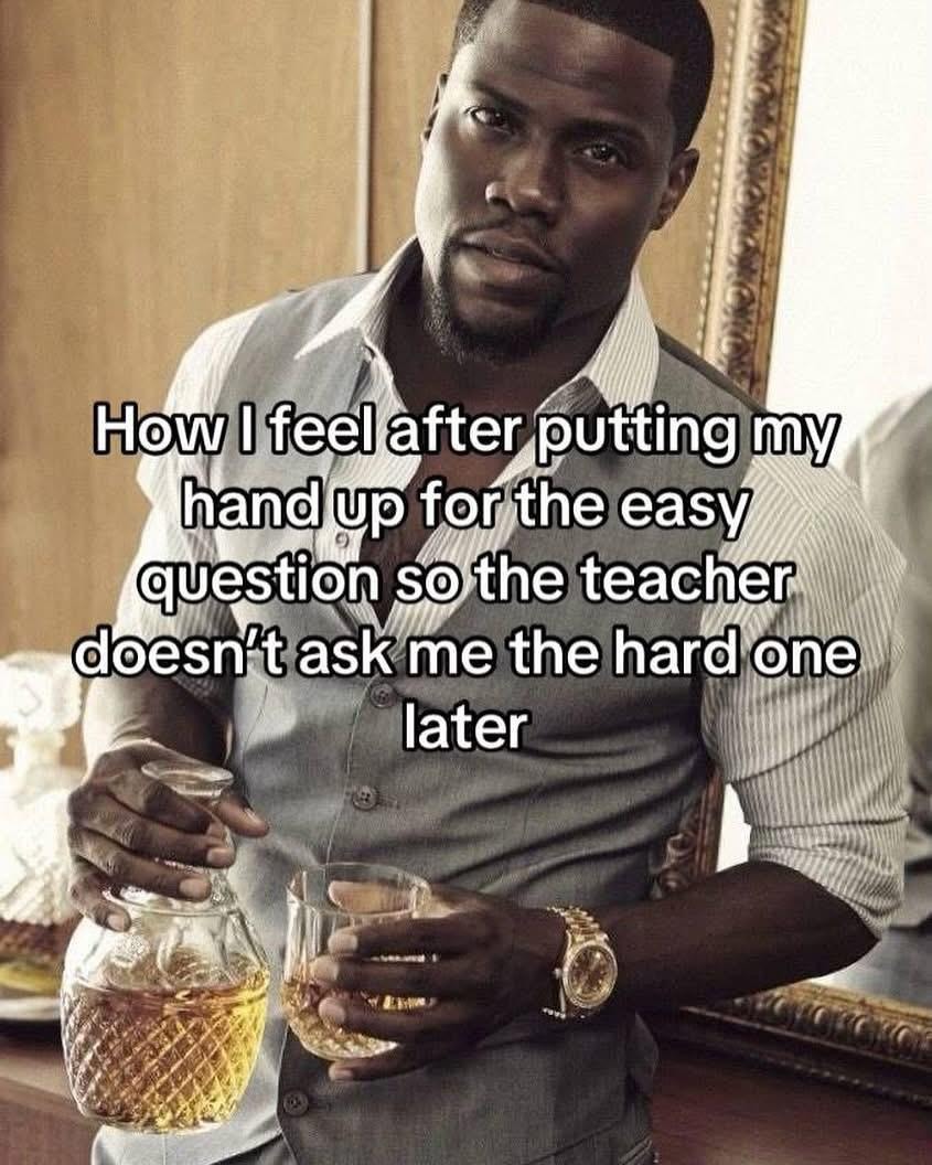 Raised my hand for the easy question like a decoy flare - meme
