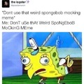 Mocking SpongeBob meme
