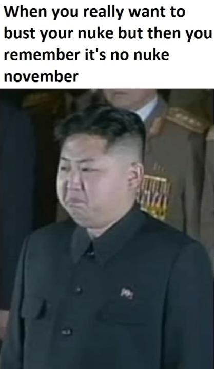 No nuke november in a dark humor meme