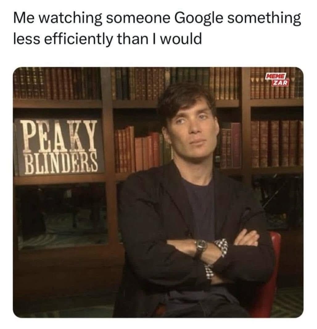 Watching someone Google wrong feels like physical pain - meme