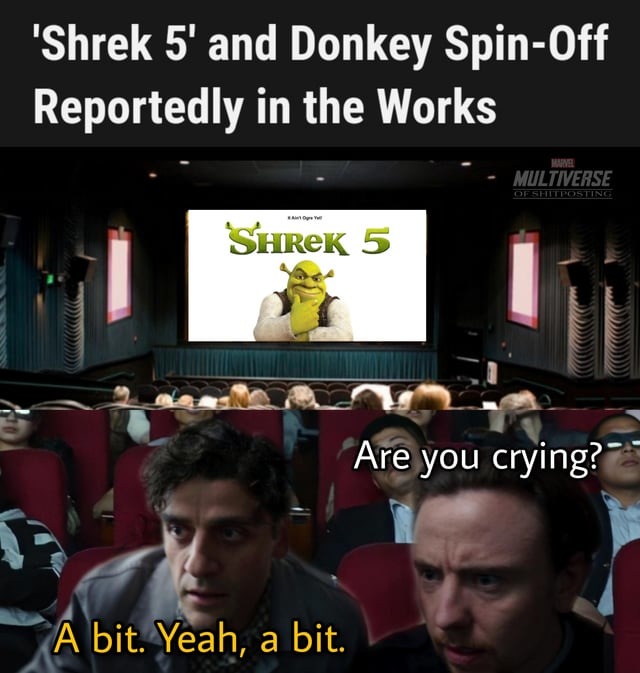 The best Shrek 5 memes :) Memedroid