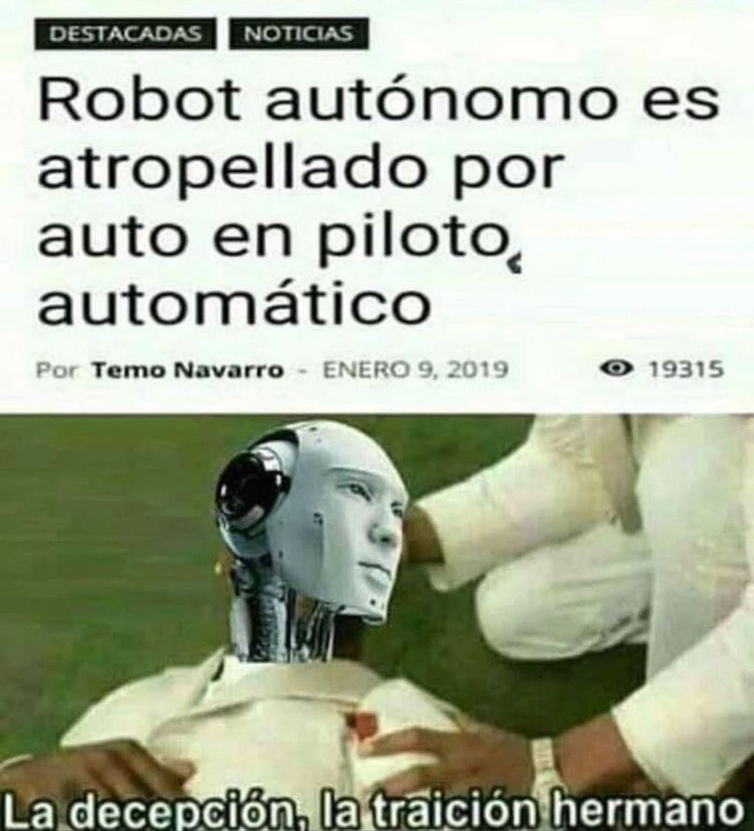 Traición robótica - meme