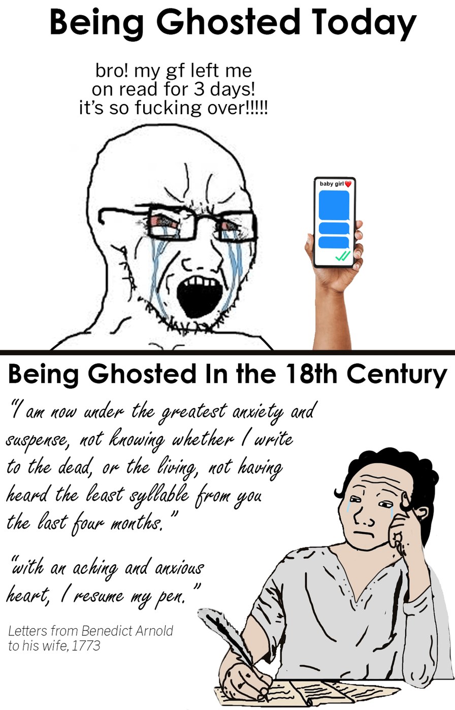 Being ghosted in the 18th Century - meme