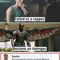 Failed as a rapper. Become an Avenger