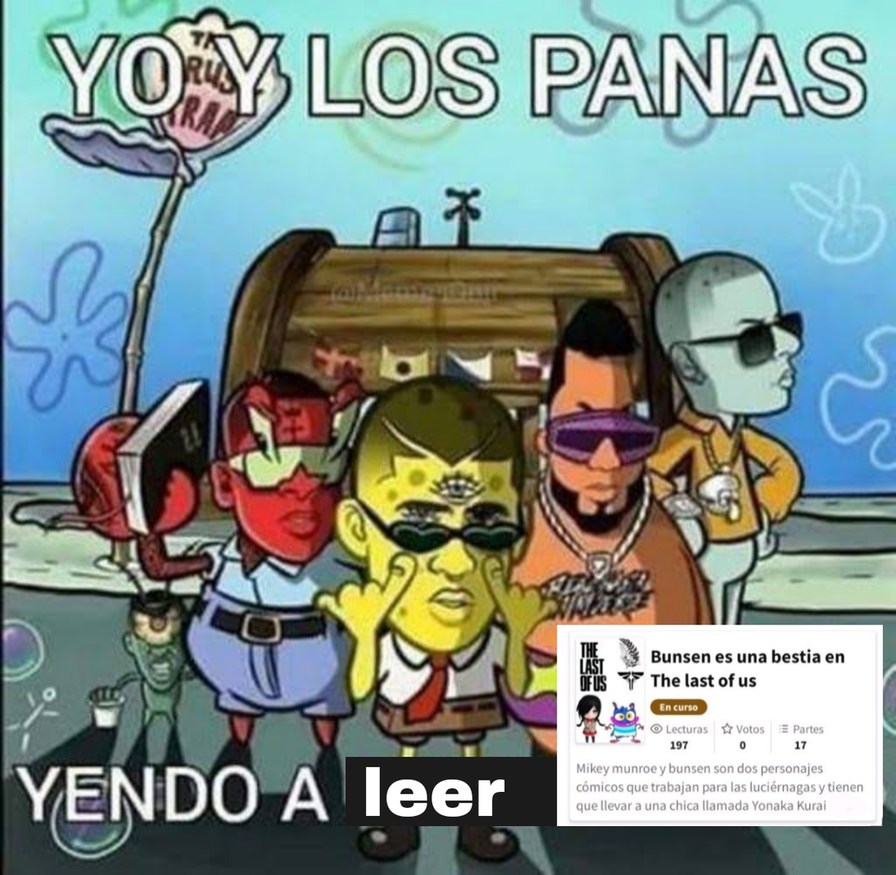 Yo y los panas - meme