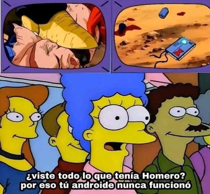 ¿Viste todo lo que tenía Homero? Por eso tu androide nunca funcionó - meme