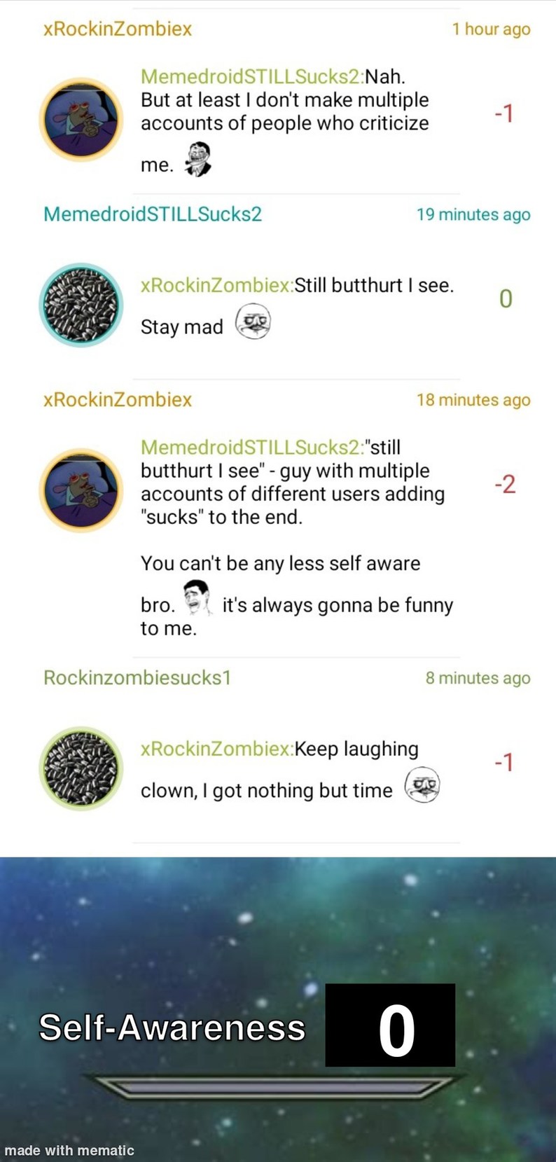 He even upvotes his own comments with his alts lol - meme