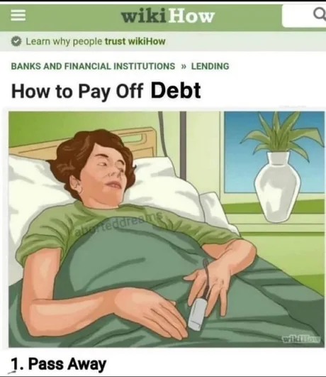 How to Pay off debt - meme