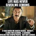Who needs lemons....