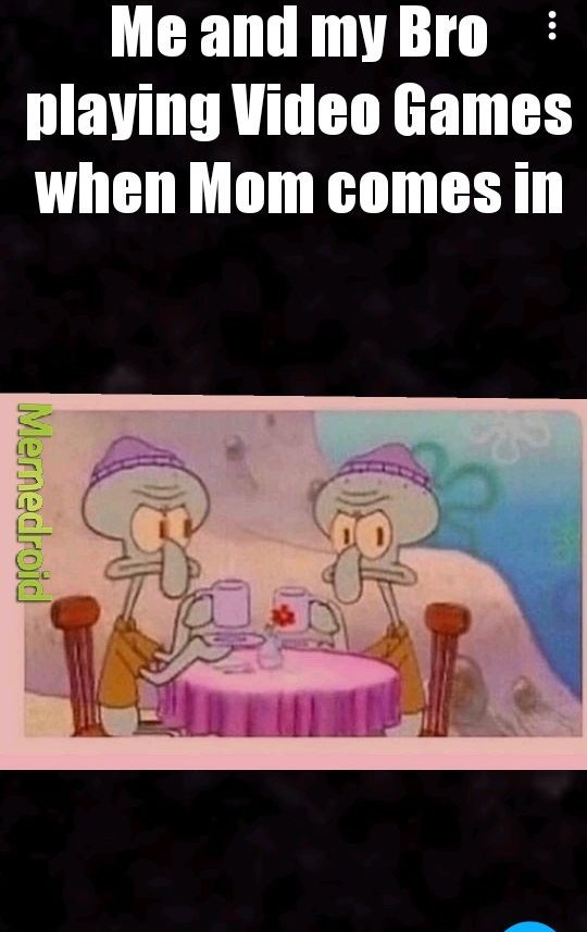 Mom is disturbing - meme