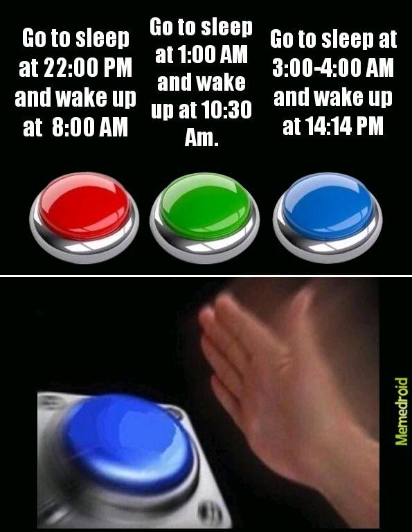 Sleep schedule - meme