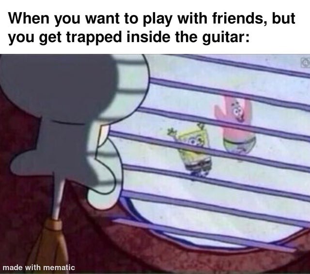 when you want to play with friends - meme
