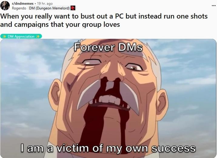 I am a victim of my own success meme