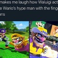 Wario IS the hype!