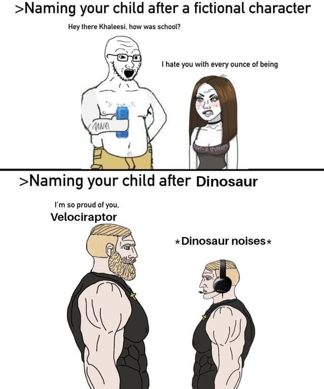 Naming your child afer Dinosaur - meme