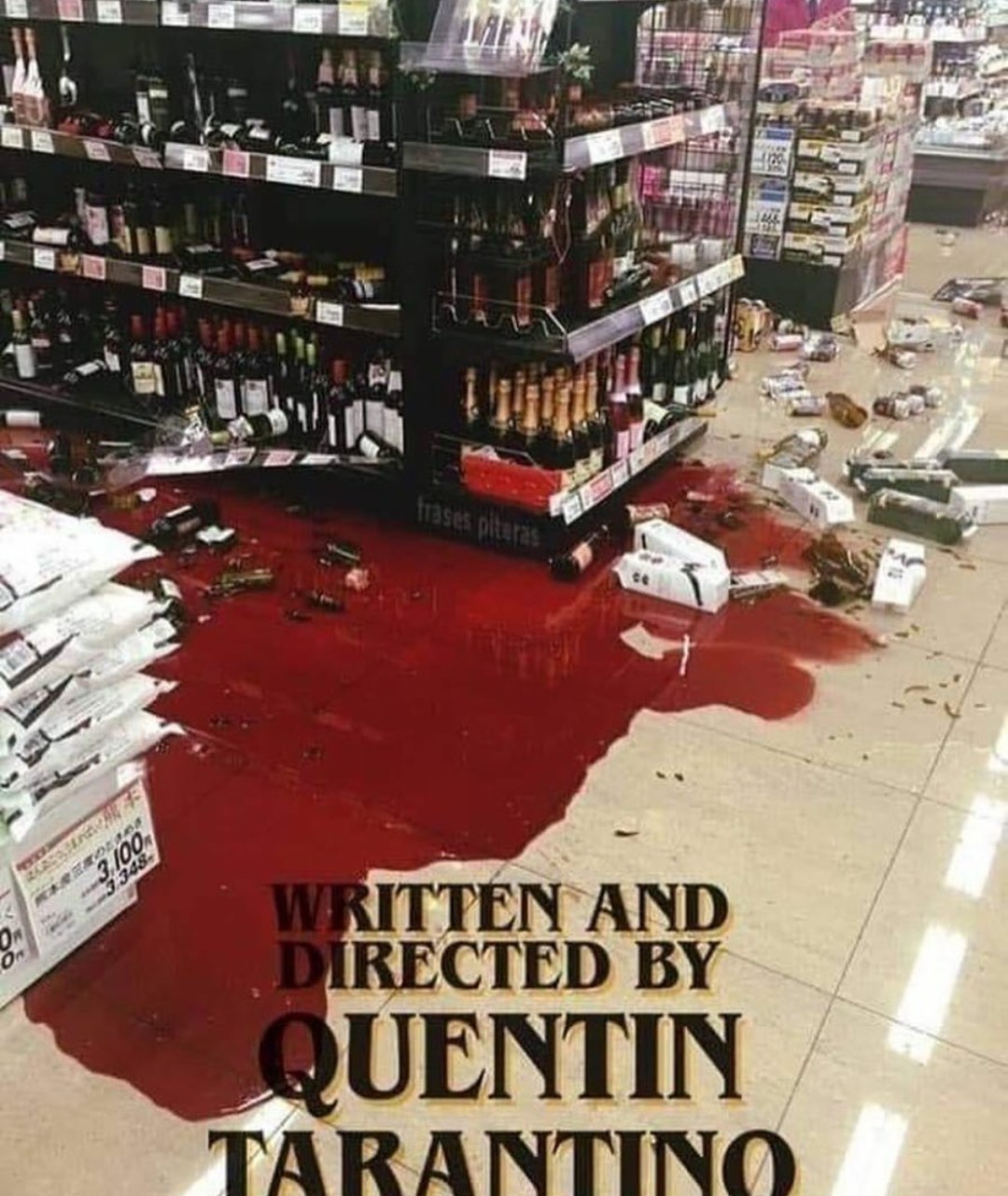 Quentin Bloody Tarantino - meme