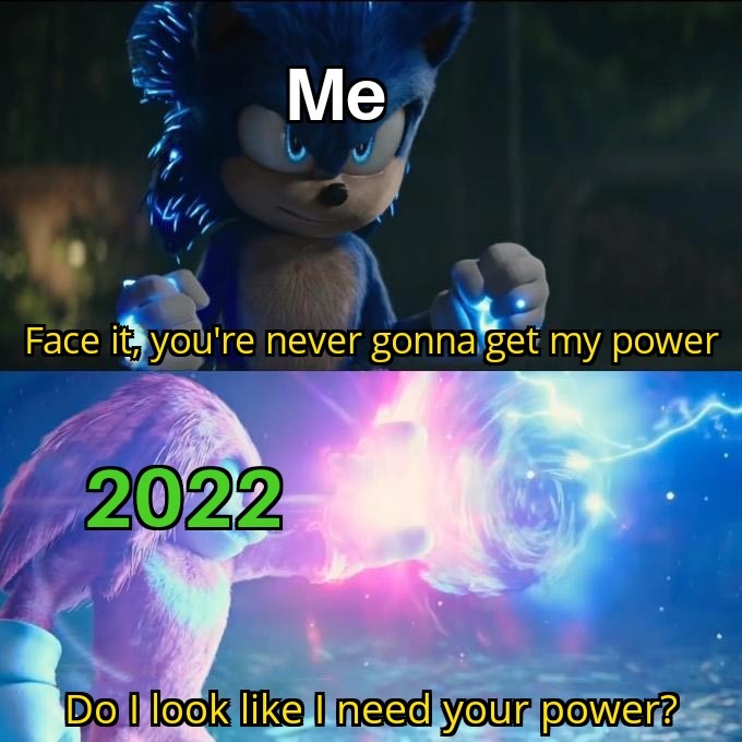 Let's hope 2022 will be better - meme