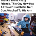 he chose nerf over nothing