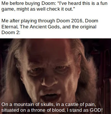 Doom is love, Doom is life - meme