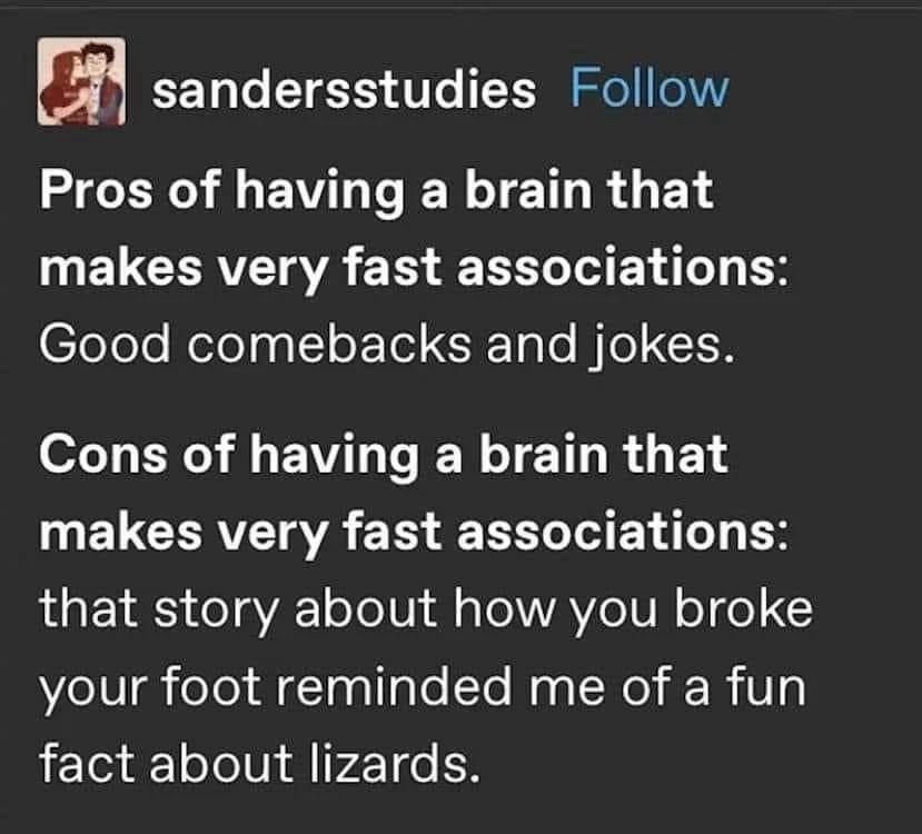 Fast brain gives elite comebacks and unhinged lizard facts - meme