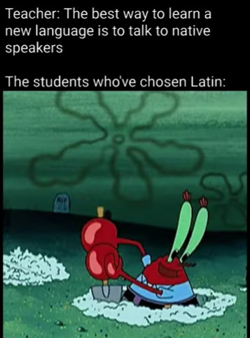 latin is dead - meme