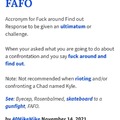 Came acroas this. Had a laugh. FAFO. Urban dictionary random moment.