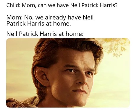 Neil Patrick Harris as Elrond - meme