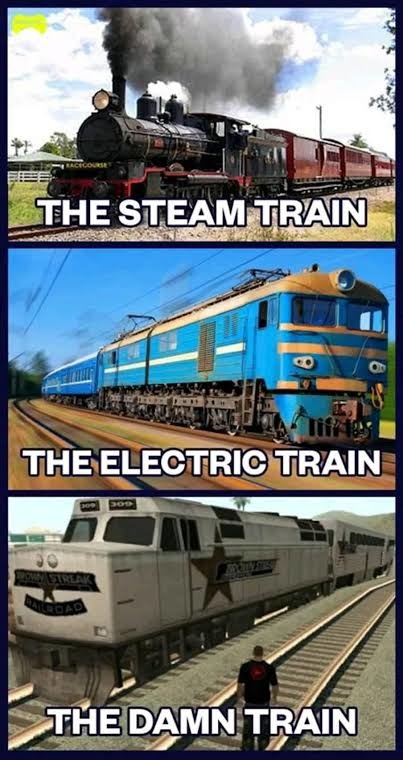 "All we had to do was follow the train, CJ" - meme