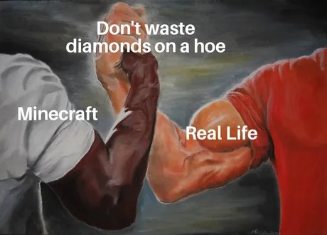 Don't waste diamonds on a - meme