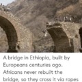 A bridge in Ethiopia