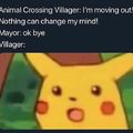 when villager moves out