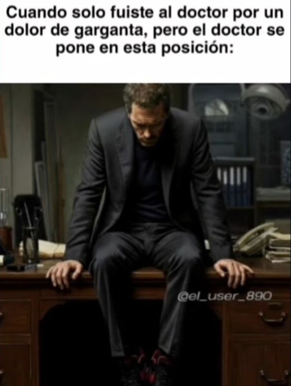 Cuando solo vas al médico por la garganta y te revisa como si fueras cyborg - meme