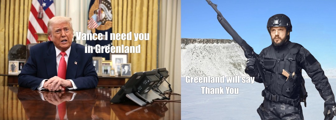 Trump sending Vance to Greenland - meme