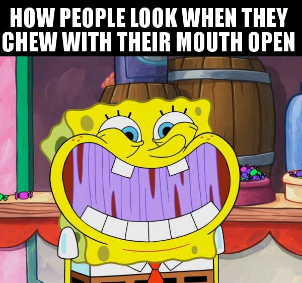 Pet peeve Meme by bigman65 ) Memedroid