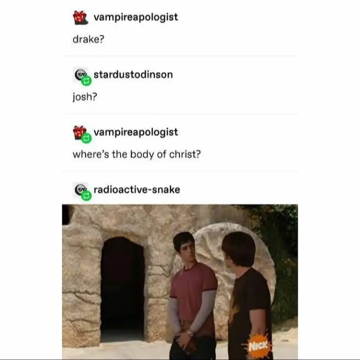 Drake, Josh, and Jesus - meme