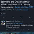 Destroy the patriarchy