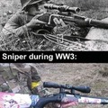 Snipers be like