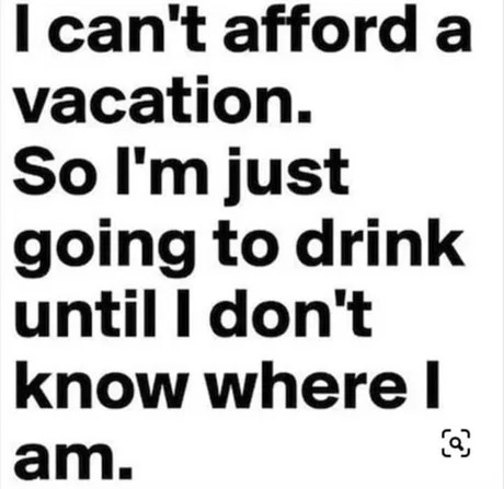 alternative vacation plan meme
