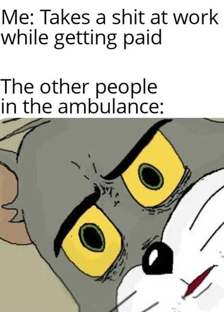 Ambulance workers - meme