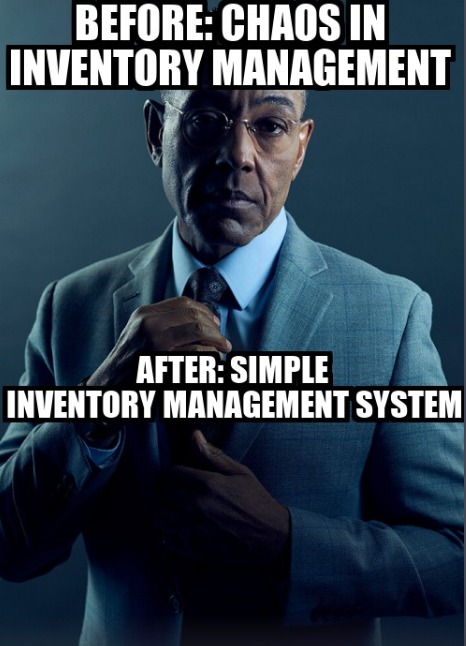 https://www.saasant.com/blog/simple-inventory-management-system/ - meme