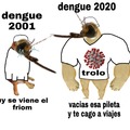 POV : cuando sientes el dengue en 2020 ULTRA PANIK