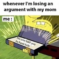 Argument with my mom