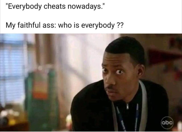 who is everybody - meme