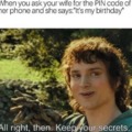 It's a secret then