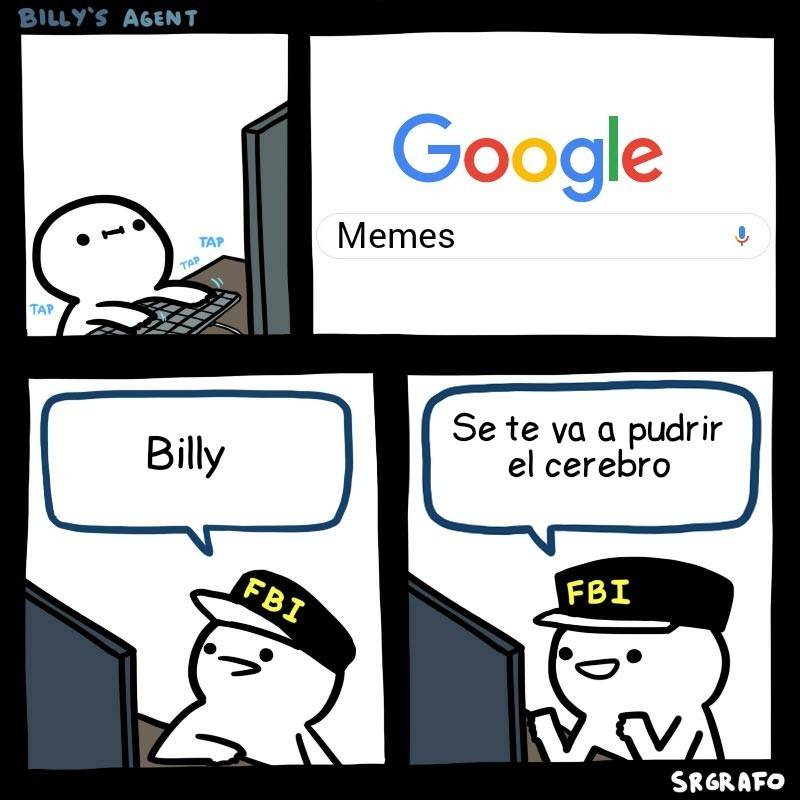 No lo hagas billy - meme